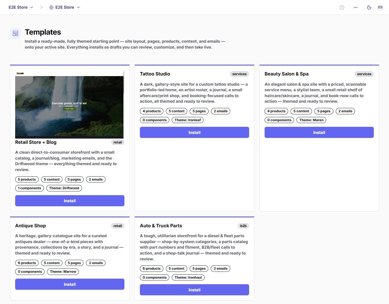 The Templates gallery in the dashboard — a grid of installable template cards (Retail Store + Blog, Tattoo Studio, Beauty Salon & Spa, Antique Shop, Auto Parts), each showing its module pills and an Install button.